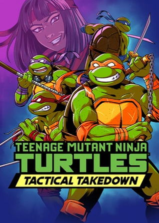 Poster di Teenage Mutant Ninja Turtles: Tactical Takedown