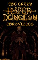 Immagine di The Crazy Hyper-Dungeon Chronicles