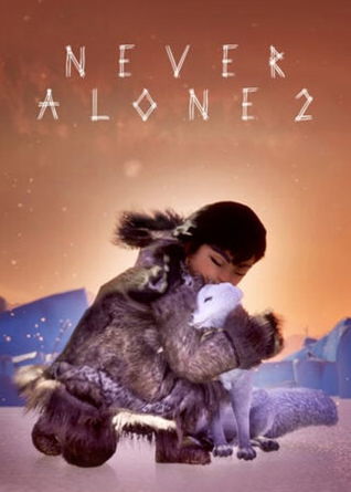 Poster di Never Alone 2