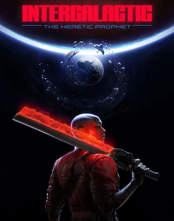 Poster di Intergalactic: The Heretic Prophet