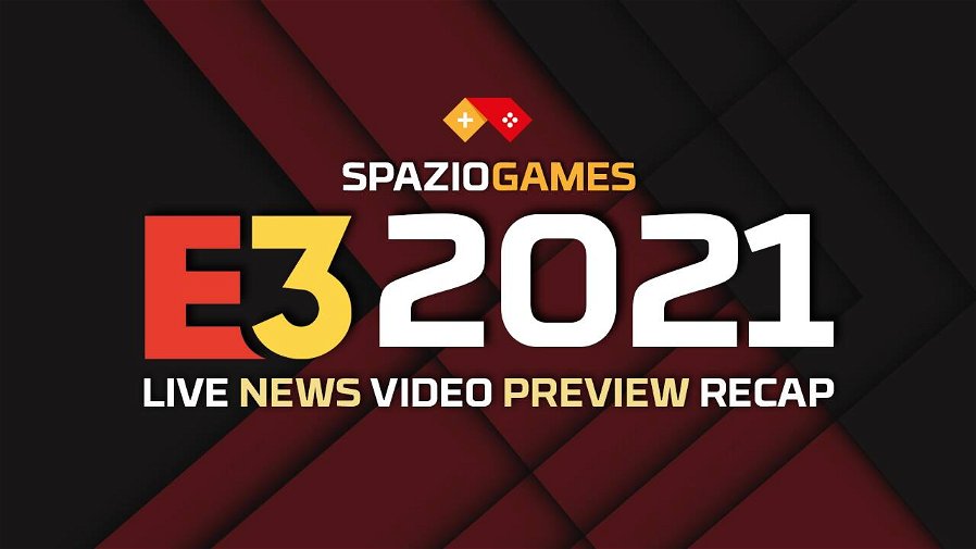 Immagine di È l'E3 2021: tutti gli appuntamenti e il coverage su SpazioGames