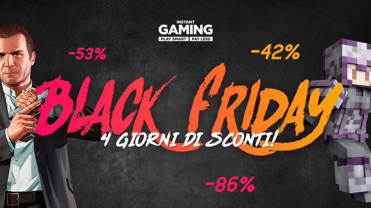 Immagine di Black Friday Instant Gaming: tantissimi giochi con sconti fino all'80%