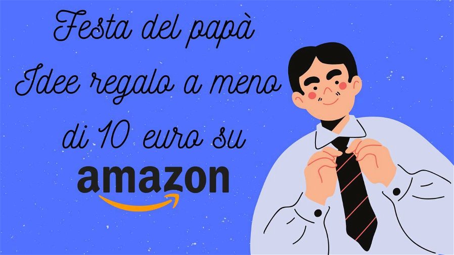 Immagine di Festa del papà: Le migliori idee regalo sotto i 10 euro