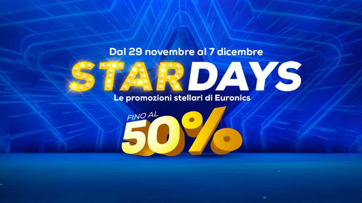 Euronics Star Days: sconti stellari sino al 50%!