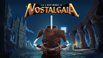 Immagine di The Last Hero of Nostalgaia