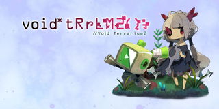 Poster di void* tRrLM2(); //Void Terrarium 2