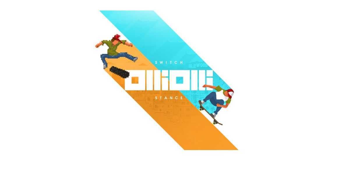 OlliOlli: Switch Stance Recensione