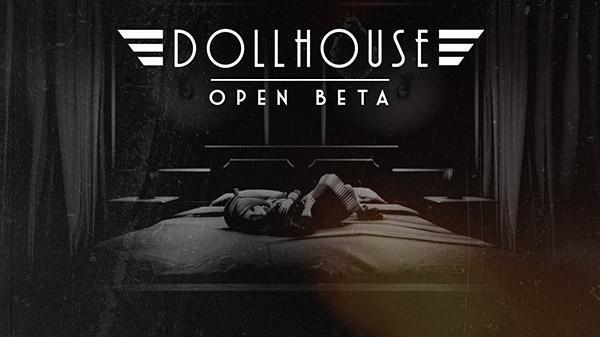 Dollhouse: L'Open Beta PC si terrà dal 12 al 17 aprile