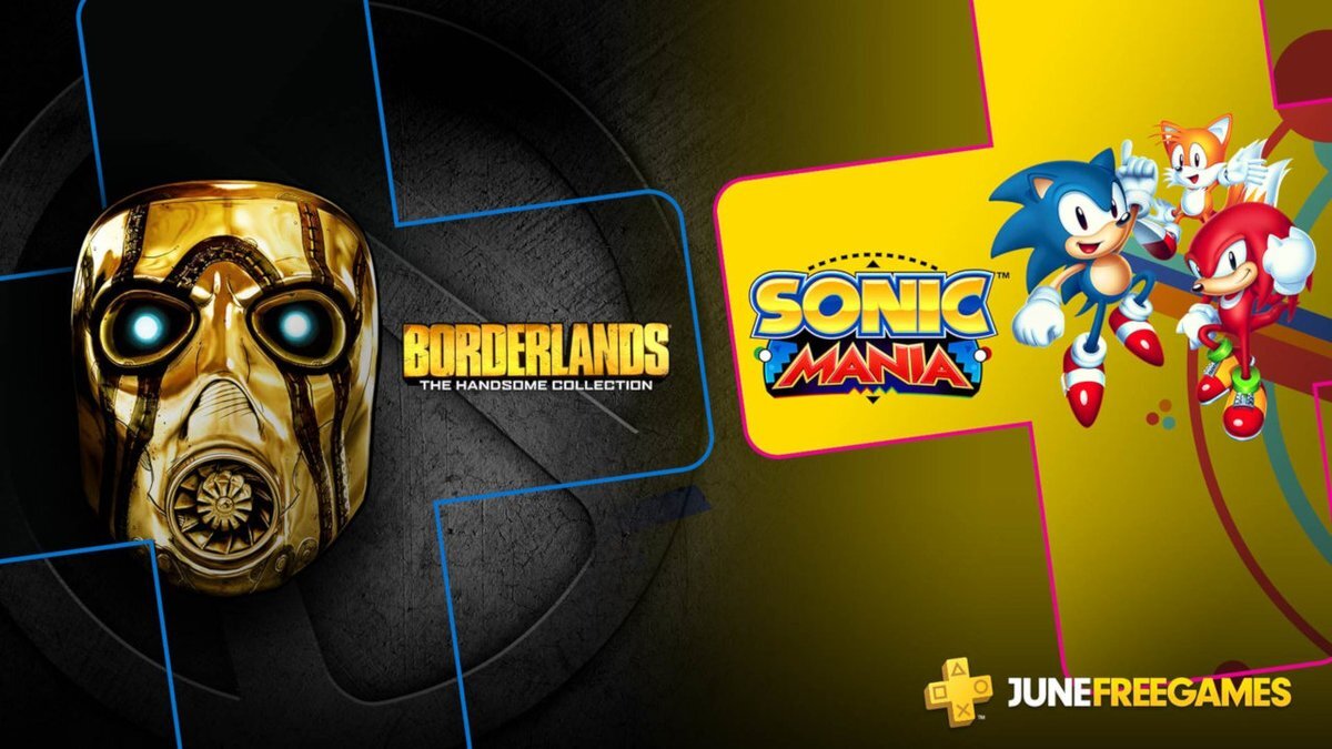 PlayStation Plus - Borderlands: The Handsom Collection, Sonic Mania a giugno