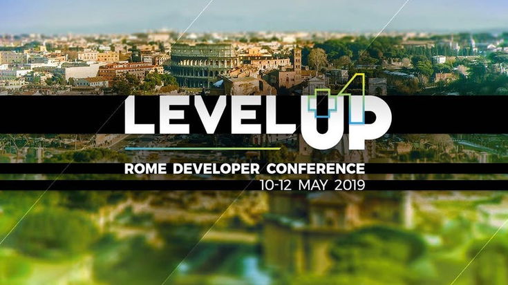Level Up: tutto pronto per la Rome Developer Conference