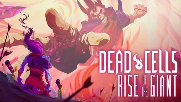Dead Cells, il DLC Rise of the Giant ha una data