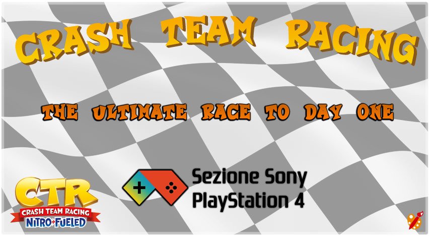 Immagine di GamesForum lancia un nuovo contest: Crash Team Racing - The Ultimate Race to DAY ONE