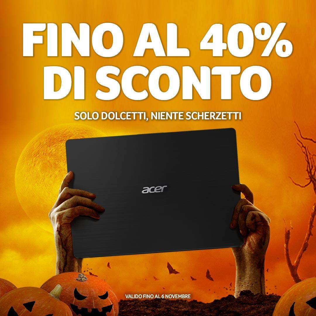 Acer: Sconti sino al 40% sullo store ufficiale per festeggiare Halloween