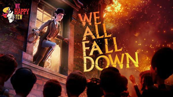 We Happy Few: Il DLC We All Fall Down arriva il 19 novembre