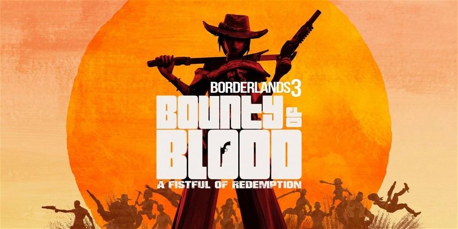 Immagine di Borderlands 3, svelata la data d'uscita del DLC "Bounty Of Blood: A Fistful Of Redemption"